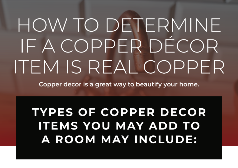 How to Determine if a Copper Décor Item Is Real Copper