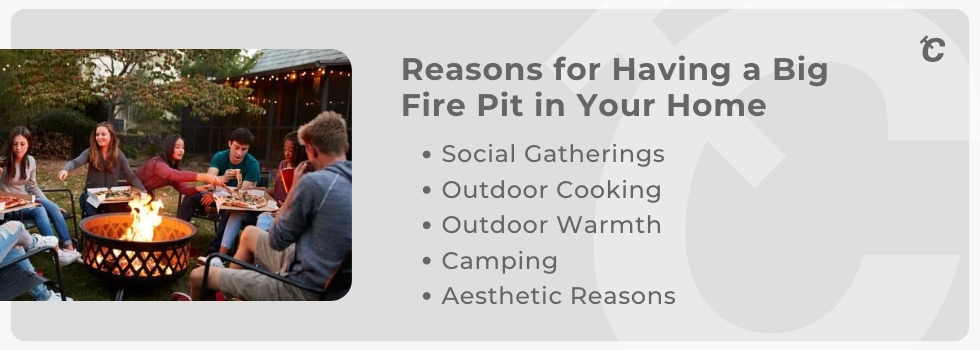 reasons to have a big fire pit at home